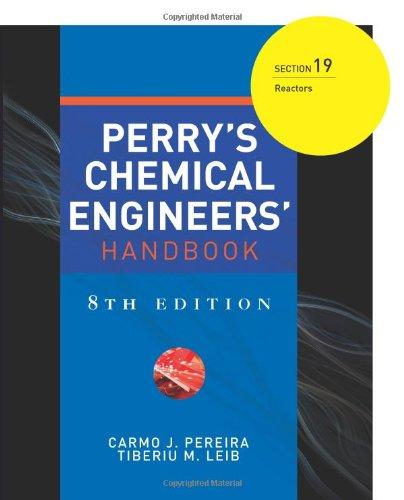 Book PERRYS CHEMICAL ENGINEERS HANDBOOK 8/E SECTION 19 REACTORS free