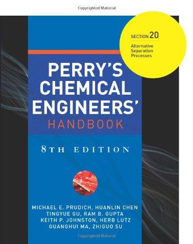 Book Perry's Chemical Engineers' Handbook 8/E Section 20:Alternative Separation Processes free