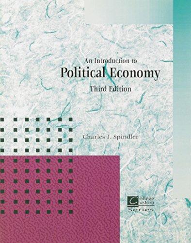 Book An Introduction to Political Economy (Custom Edition) free