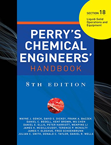 Book PERRYS CHEMICAL ENGINEERS HANDBOOK 8/E SECTION 18 LIQUID-SOLID OPER&EQUP free