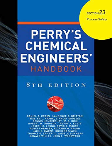 Book PERRYS CHEMICAL ENGINEERS HANDBOOK 8/E SECTION 23 PROCESS SAFETY free