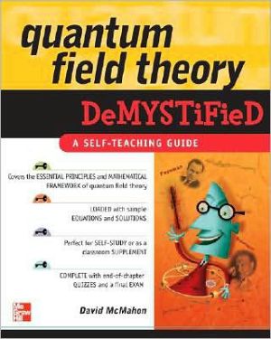 Book Quantum Field Theory Demystified free