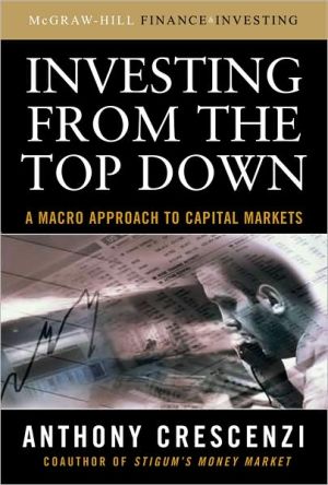 Book Investing From the Top Down: A Macro Approach to Capital Markets free