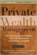 Book Private Wealth Management: The Complete Reference for the Personal Financial Planner free