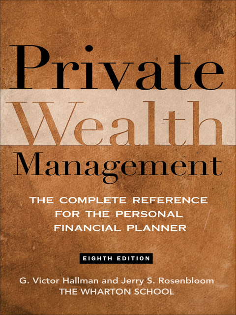 Book Private Wealth Management: The Complete Reference for the Personal Financial Planner free