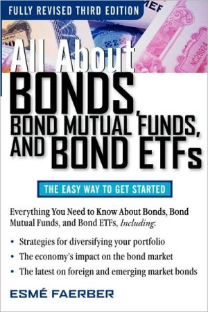 Book All About Bonds, Bond Mutual Funds, and Bond ETFs, 3rd Edition (All About... (McGraw-Hill)) free