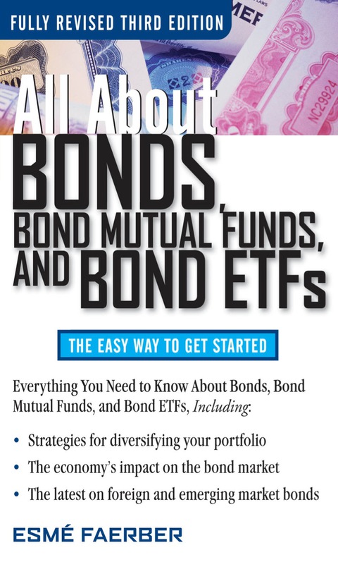Book All About Bonds, Bond Mutual Funds, and Bond ETFs, 3rd Edition (All About... (McGraw-Hill)) free