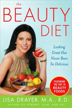 Book The Beauty Diet: Looking Great has Never Been So Delicious free