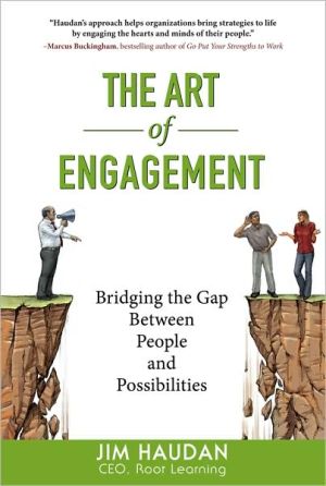 Book The Art of Engagement: Bridging the Gap Between People and Possibilities free