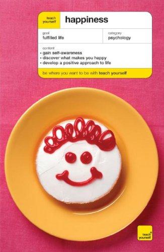 Book Teach Yourself Happiness (Teach Yourself: Relationships & Self-Help) free