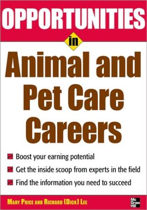 Book Opportunities in Animal and Pet Careers (Opportunities in ... (Paperback)) free