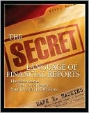 Book The Secret Language of Financial Reports: The Back Stories That Can Enhance Your Investment Decisions free
