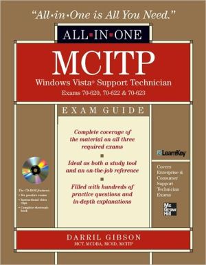 Book MCITP Windows Vista Support Technician All-in-One Exam Guide (Exam 70-620, 70-622, & 70-623) free
