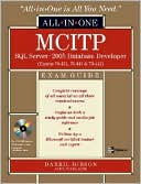 Book MCITP SQL Server 2005 Database Developer All-in-One Exam Guide (Exams 70-431, 70-441 & 70-442) free