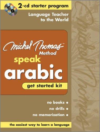 Book Speak Arabic Get Started Kit—The Michel Thomas Method™ (2-CD Starter Program) (Michel Thomas Series) free