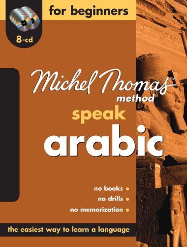Book Speak Arabic For Beginners—The Michel Thomas Method™ (8-CD Beginner's Program) (Michel Thomas Series) free