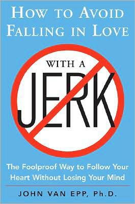 Book How to Avoid Falling in Love with a Jerk free