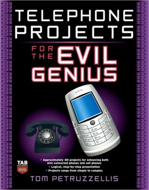 Book Telephone Projects for the Evil Genius free