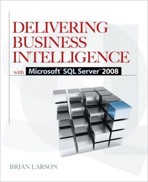 Book Delivering Business Intelligence with Microsoft SQL Server 2008 free
