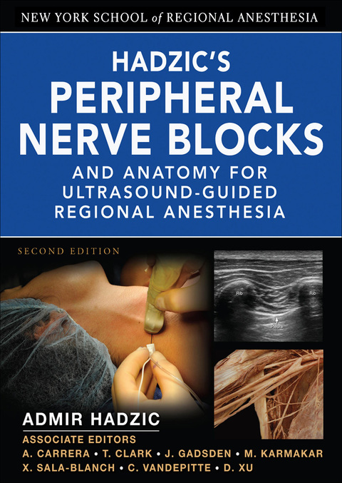 Book Hadzic's Peripheral Nerve Blocks and Anatomy for Ultrasound-Guided Regional Anesthesia (New York School of Regional Anesthesia) free