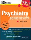 Book Psychiatry Board Review: Pearls of Wisdom, Third Edition free