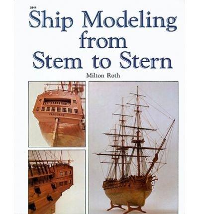 Book Ship Modeling from Stem to Stern free