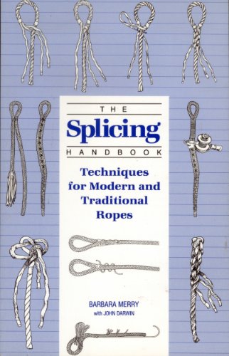 Book The Splicing Handbook: Techniques For Modern And Traditional Ropes free
