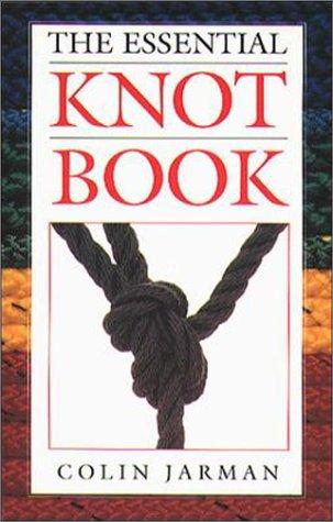 Book The Essential Knot Book (seamanship Series) free