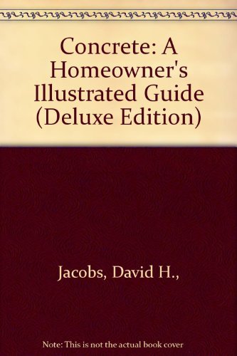 Book Concrete; A Homeowner's Illustrated Guide free