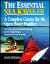 Book The Essential Sea Kayaker: A Complete Course for the Open-Water Paddler free
