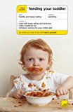 Book Teach Yourself Feeding Your Toddler (Teach Yourself: Parenting) free