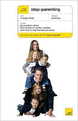 Book Teach Yourself Successful Step-Parenting (Teach Yourself: Parenting) free