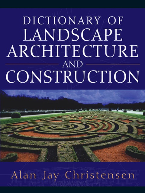 Book Dictionary of Landscape Architecture and Construction free