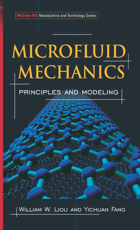 Book Microfluid Mechanics: Principles and Modeling (Nanoscience and Technology) free