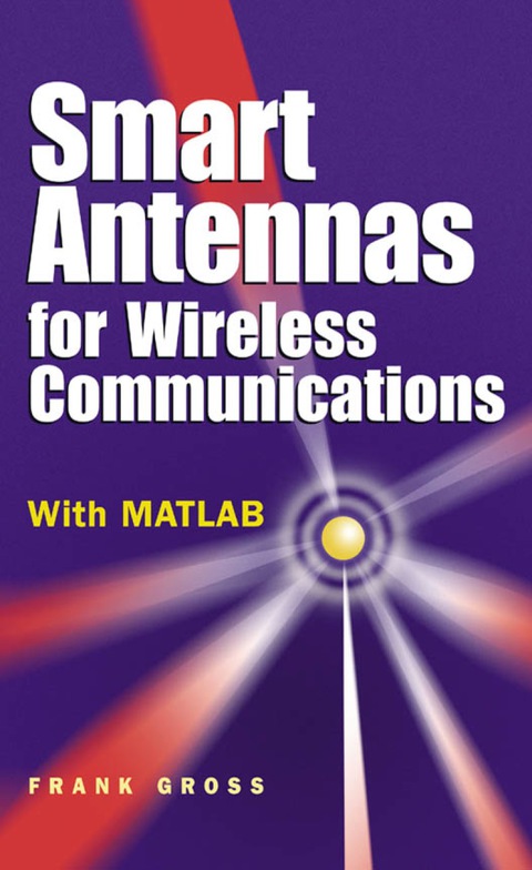 Book Smart Antennas for Wireless Communications free