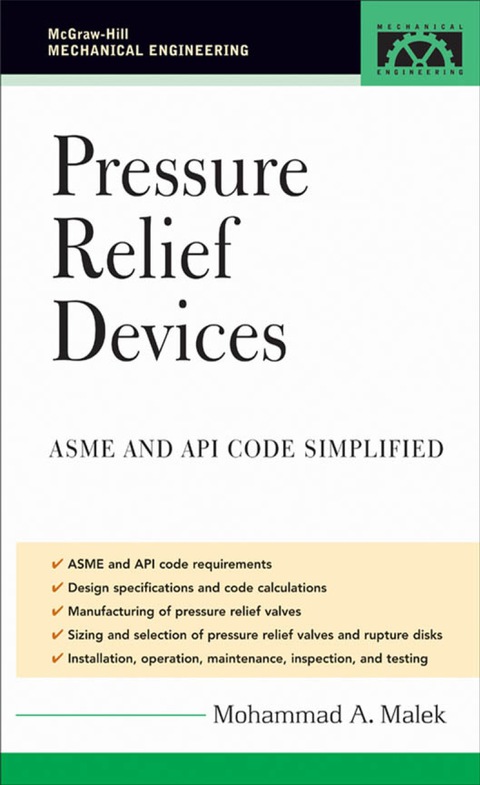 Book Pressure Relief Devices: ASME and API Code Simplified (McGraw-Hill Mechanical Engineering) free