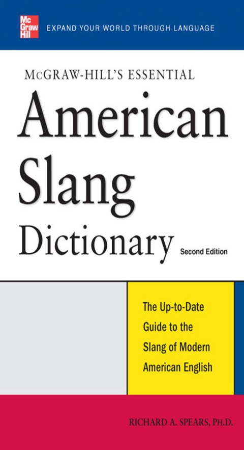 Book McGraw-Hill's Essential American Slang (Essential (McGraw-Hill)) free