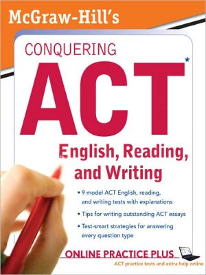 Book McGraw-Hill's Conquering ACT English, Reading, and Writing free