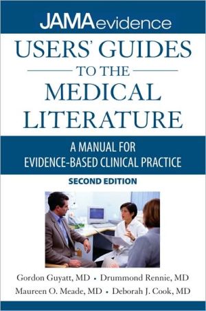 Book Users' Guides to the Medical Literature: A Manual for Evidence-Based Clinical Practice, Second Edition free