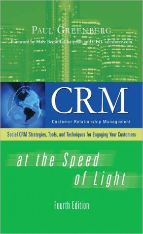 Book CRM at the Speed of Light, Fourth Edition: Social CRM 2.0 Strategies, Tools, and Techniques for Engaging Your Customers free