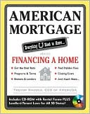 Book American Mortgage: Everything U Need to Know About Financing a Home (American Real Estate) free
