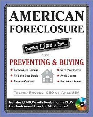 Book American Foreclosure: Everything U Need to Know About Preventing and Buying free