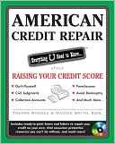 Book American Credit Repair: Everything U Need to Know About Raising Your Credit Score (American Real Estate) free