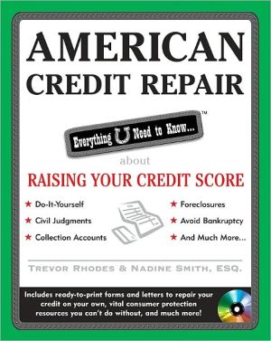 Book American Credit Repair: Everything U Need to Know About Raising Your Credit Score (American Real Estate) free