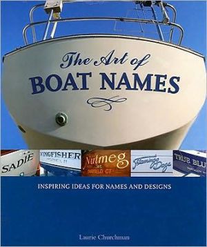 Book The Art of Boat Names: Inspiring Ideas for Names and Designs free