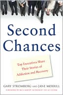 Book Second Chances: Top Executives Share Their Stories of Addiction & Recovery free