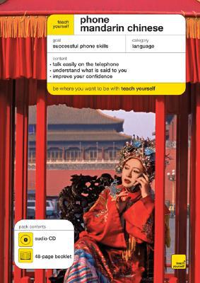 Book Teach Yourself Phone Mandarin Chinese (1CD Audio + Guide) (Teach Yourself: Language) free