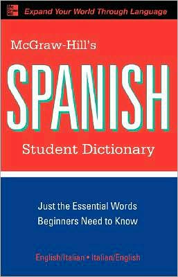 Book McGraw-Hill's Spanish Student Dictionary (McGraw-Hill Dictionary Series) free