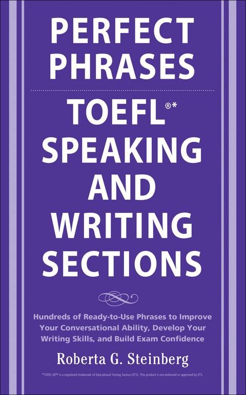 Book Perfect Phrases for the TOEFL Speaking and Writing Sections (Perfect Phrases Series) free