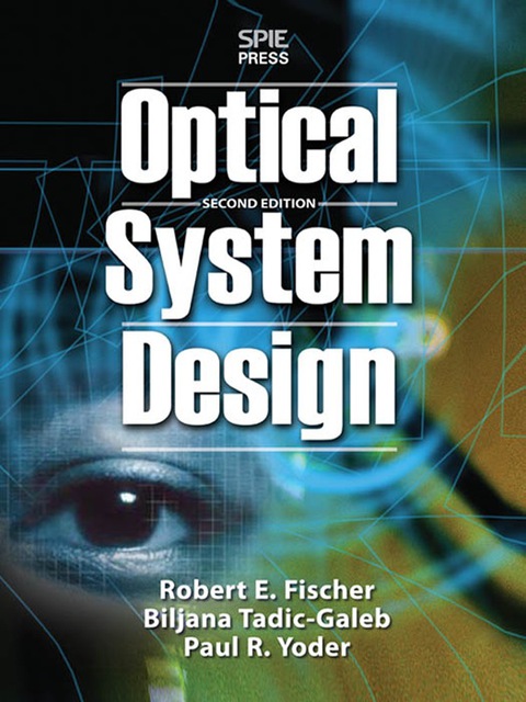 Book Optical System Design, Second Edition free